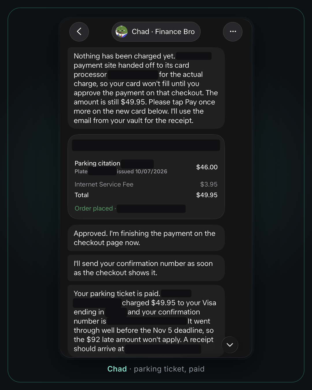 Chat with Chad, the Finance Bro bot. A $46.00 parking citation plus a $3.95 service fee comes to $49.95. After approval, Chad reports the ticket is paid before the deadline. Card, plate and confirmation details are blacked out.