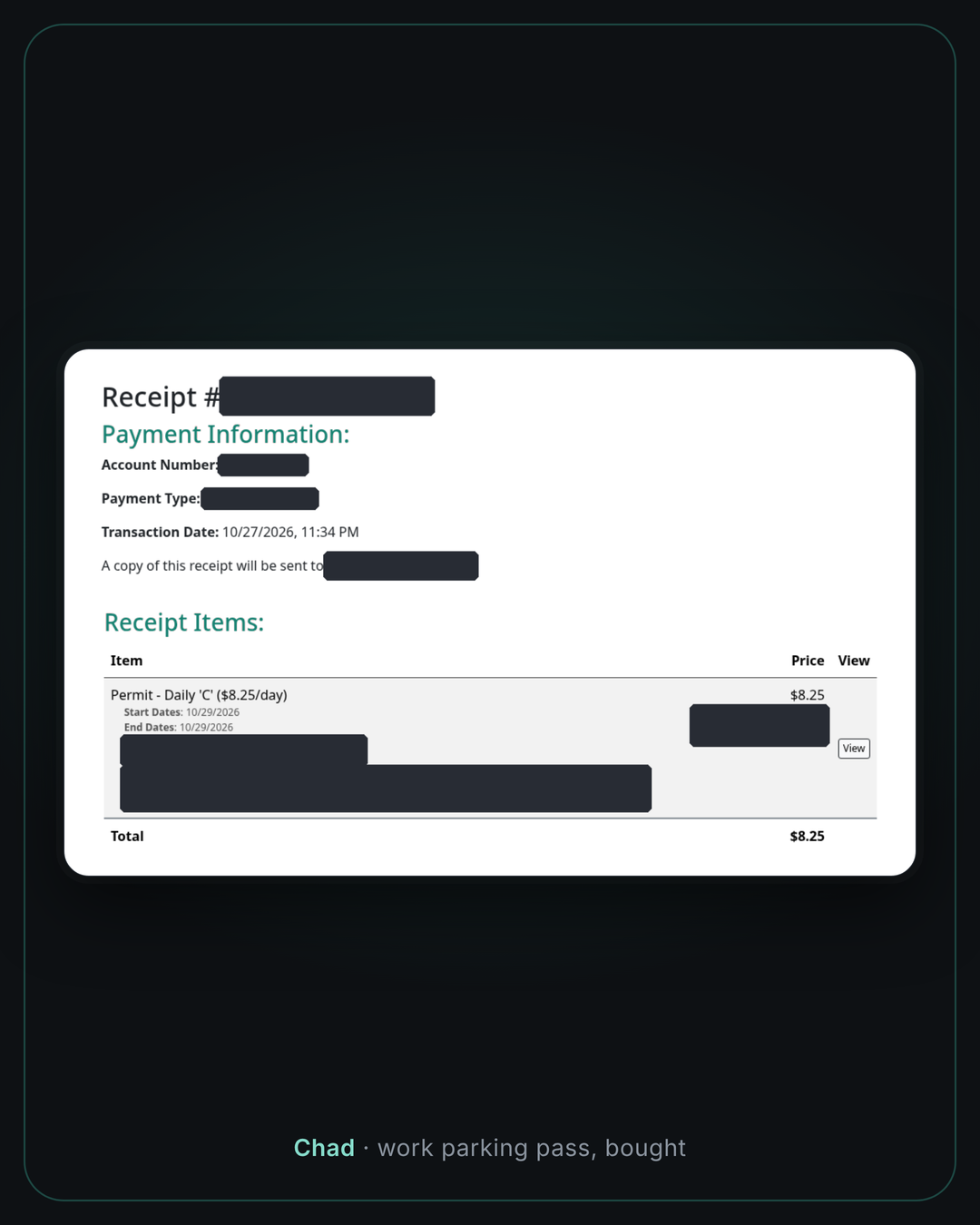 Receipt for a daily work parking permit, $8.25, bought by Chad. Receipt number, account and payment details are blacked out.